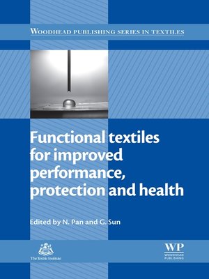 cover image of Functional Textiles for Improved Performance, Protection and Health